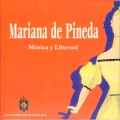 Mariana de Pineda. Musica y Libertad